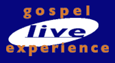 Gospel Live Experience